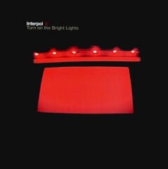 Interpol – Turn On The Bright Lights lp