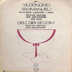 Tanju Okan - Deli Gibi Sevdim / Yıldönümü 45lik