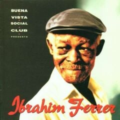 Ibrahim Ferrer - Buena Vista Social Club Presents LP