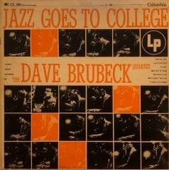 The Dave Brubeck Quartet – Jazz Goes To College LP