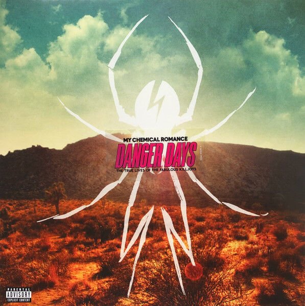 My Chemical Romance – Danger Days: The True Lives Of The Fabulous Killjoys LP