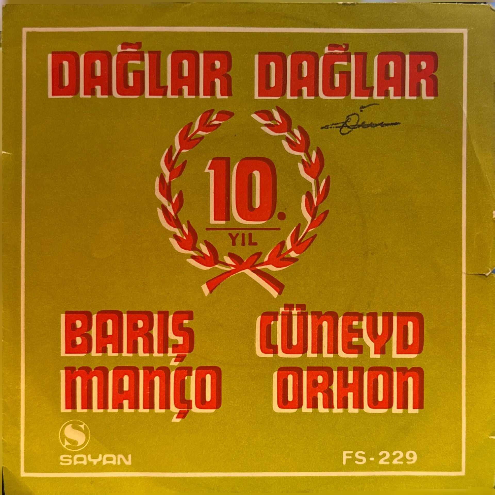 Barış Manço, Cüneyt Orhon - Dağlar Dağlar 45lik