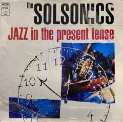 The Solsonics – Jazz In The Present Tense LP