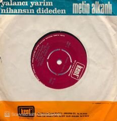 Metin Alkanlı - Yalancı Yarim / Nihansın Dideden 45lik