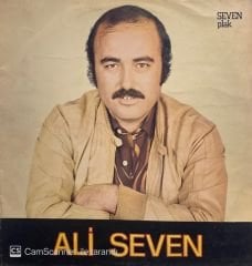 Ali Seven - Ölmeden Öldürdün Beni LP