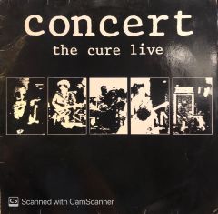 The Cure – Concert - The Cure Live LP