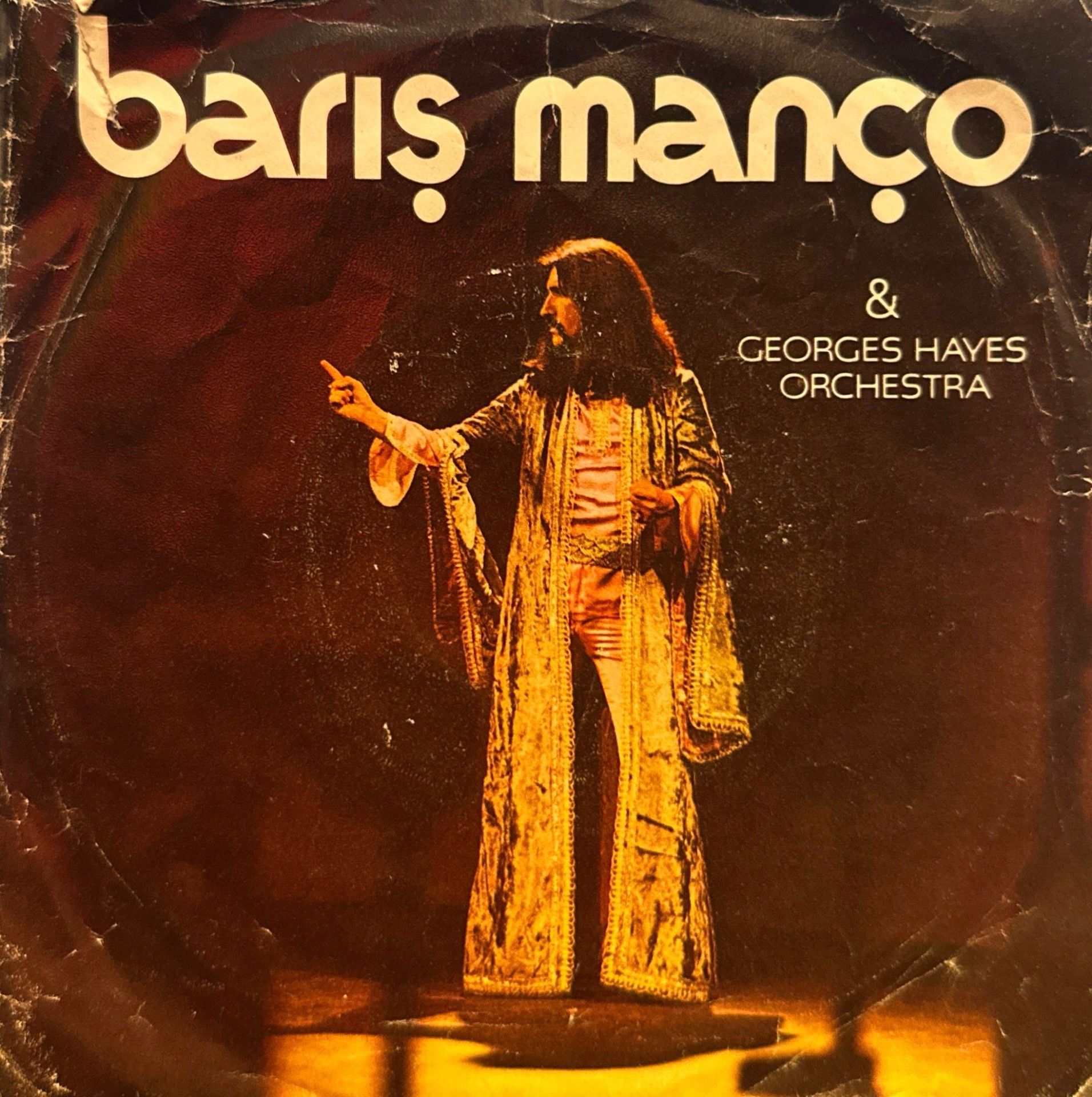Barış Manço & George Hayes Orchestra - Nick The Chopper / Lonely Man 45lik