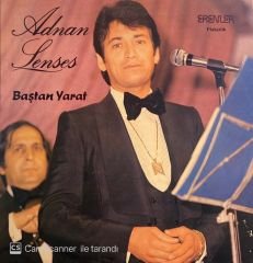 Adnan Şenses - Baştan Yarat LP