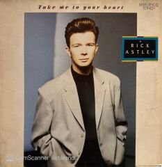 Rick Astley – Take Me To Your Heart MAXI
