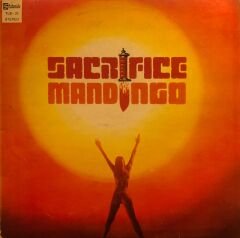 Mandingo – Sacrifice LP