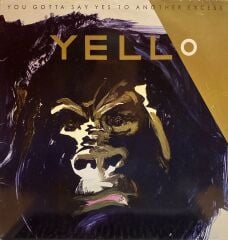 Yello – You Gotta Say Yes To Another Excess LP