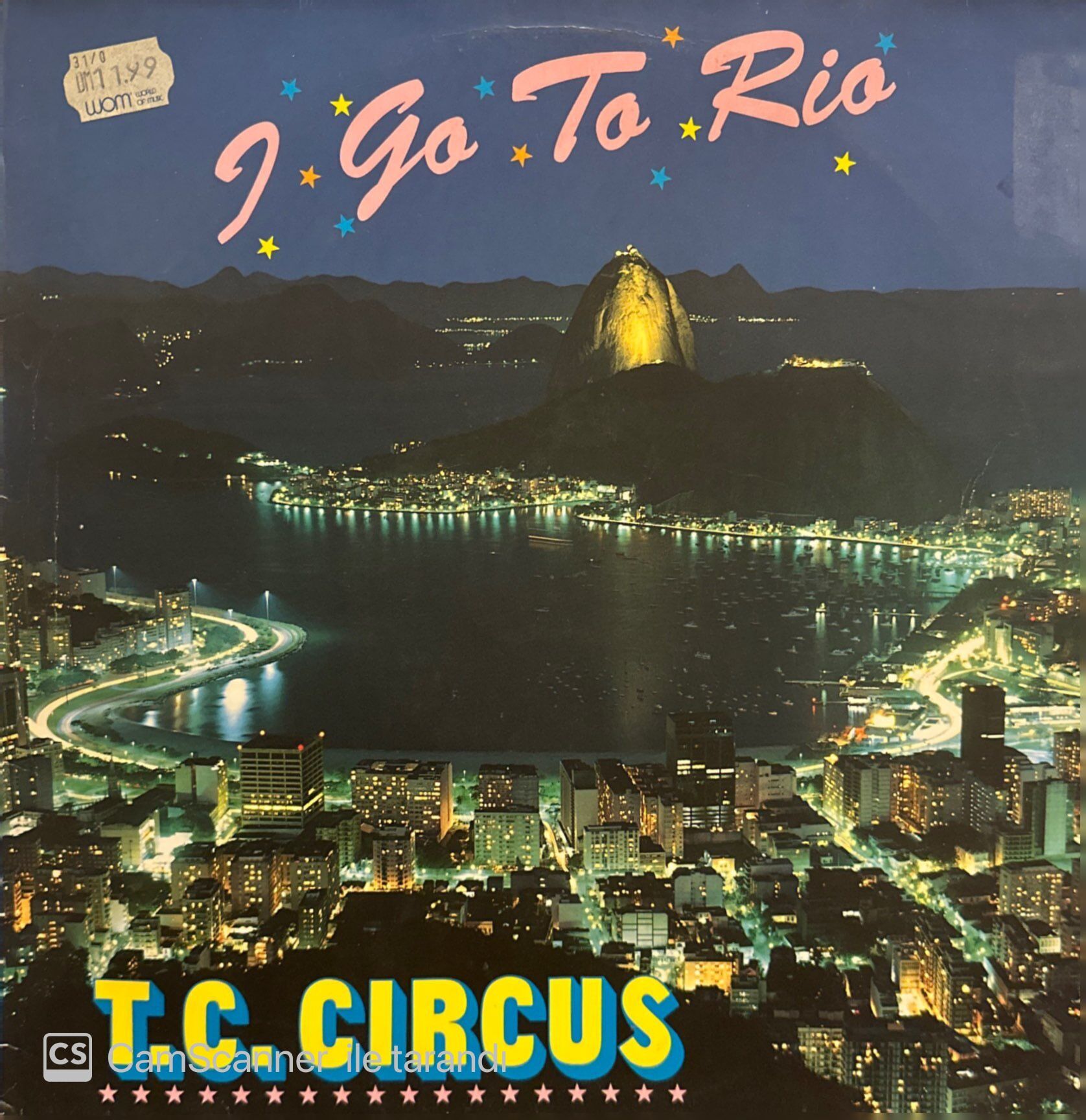 T.C. Circus – I Go To Rio MAXI