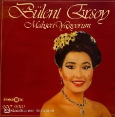 Bülent Ersoy – Mahşeri Yaşıyorum LP