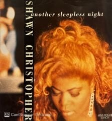 Shawn Christopher – Another Sleepless Night MAXI
