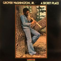 Grover Washington, Jr. – A Secret Place LP