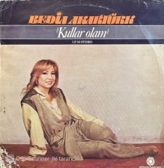 Bedia Akartürk – Kullar Olam LP