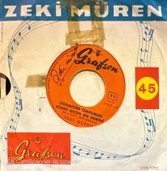 Zeki Müren - Unutamam Seni / Görmedim Ömrümün Asude Geçen Bir Demini 45'lik