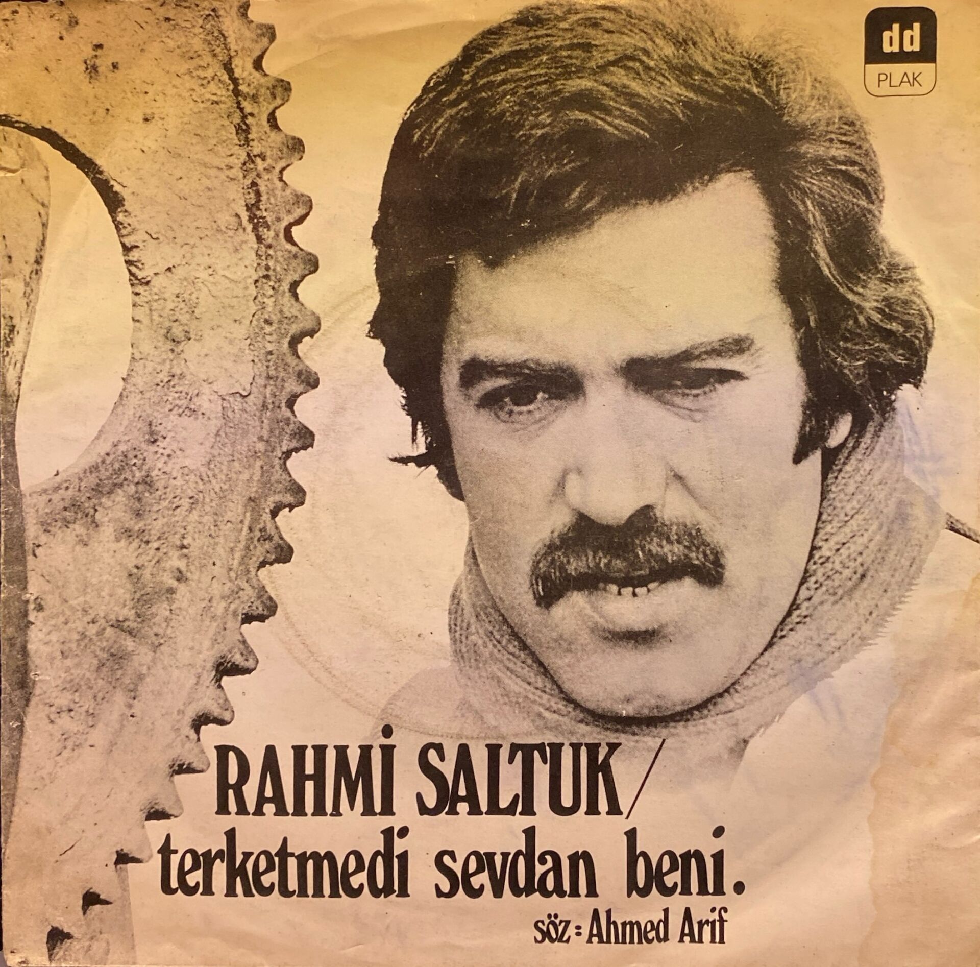 Rahmi Saltuk - Terketmedi Sevdan Beni / Sevda Türküsü 45'lik