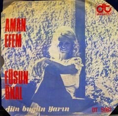 Füsun Önal - Senden Başka / Aman Efem 45lik
