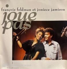 François Feldman & Joniece Jamison – Joue Pas MAXI