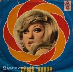 Gönül Akkor - Ölümden Beter / Gelen İçiyor Giden İçiyor 45lik