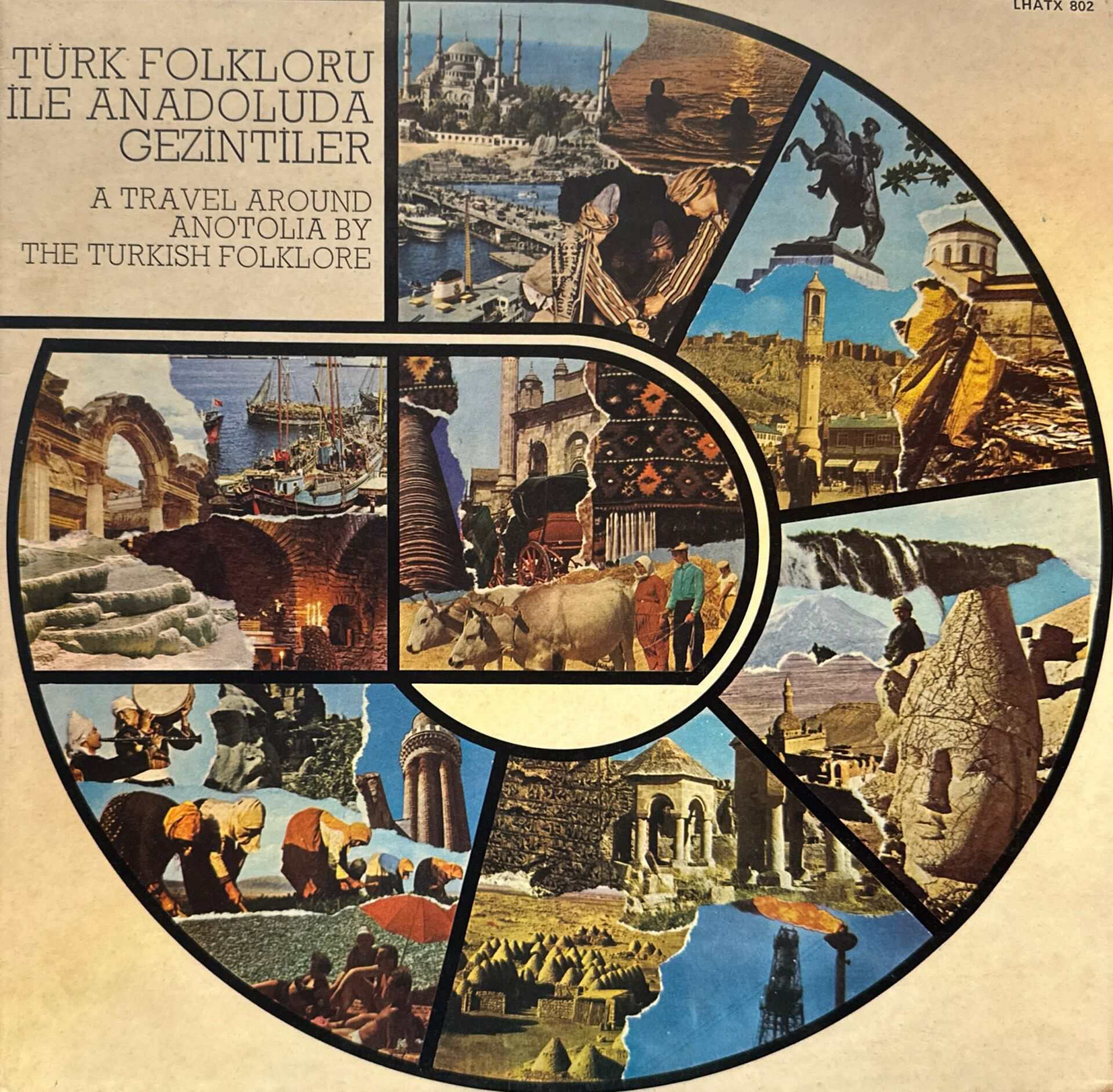 Türk Folkloru İle Anadolu'da Gezintiler / A Travel Around Anotolia By The Turkish Folklore LP