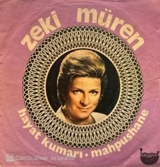 Zeki Müren - Hayat Kumarı / Mapushane 45'lik