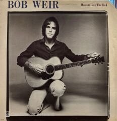 Bob Weir – Heaven Help The Fool LP