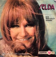 Selda - Nem Kaldı / Rabbim 45lik