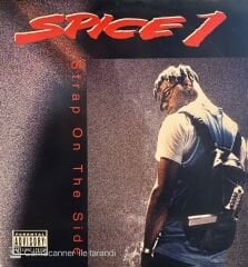 Spice 1 – Strap On The Side MAXI