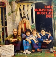 Edip Akbayram – Dostlar 1984