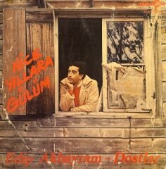 Edip Akbayram, Dostlar – Nice Yıllara Gülüm LP