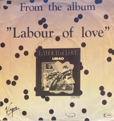 UB40 - Please Don't Make Me Cry / Labour Of Love 45'lik