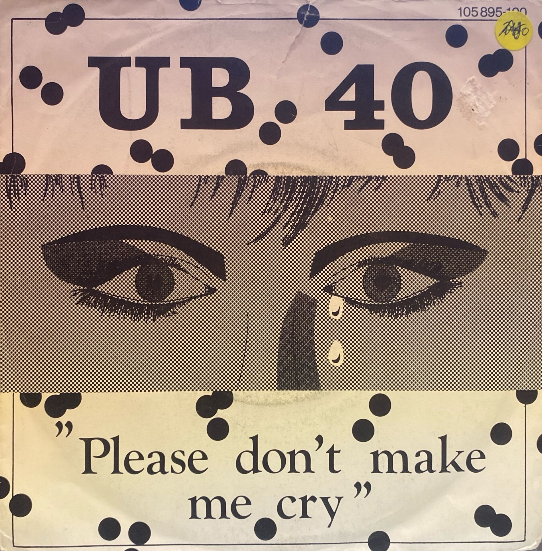 UB40 - Please Don't Make Me Cry / Labour Of Love 45'lik