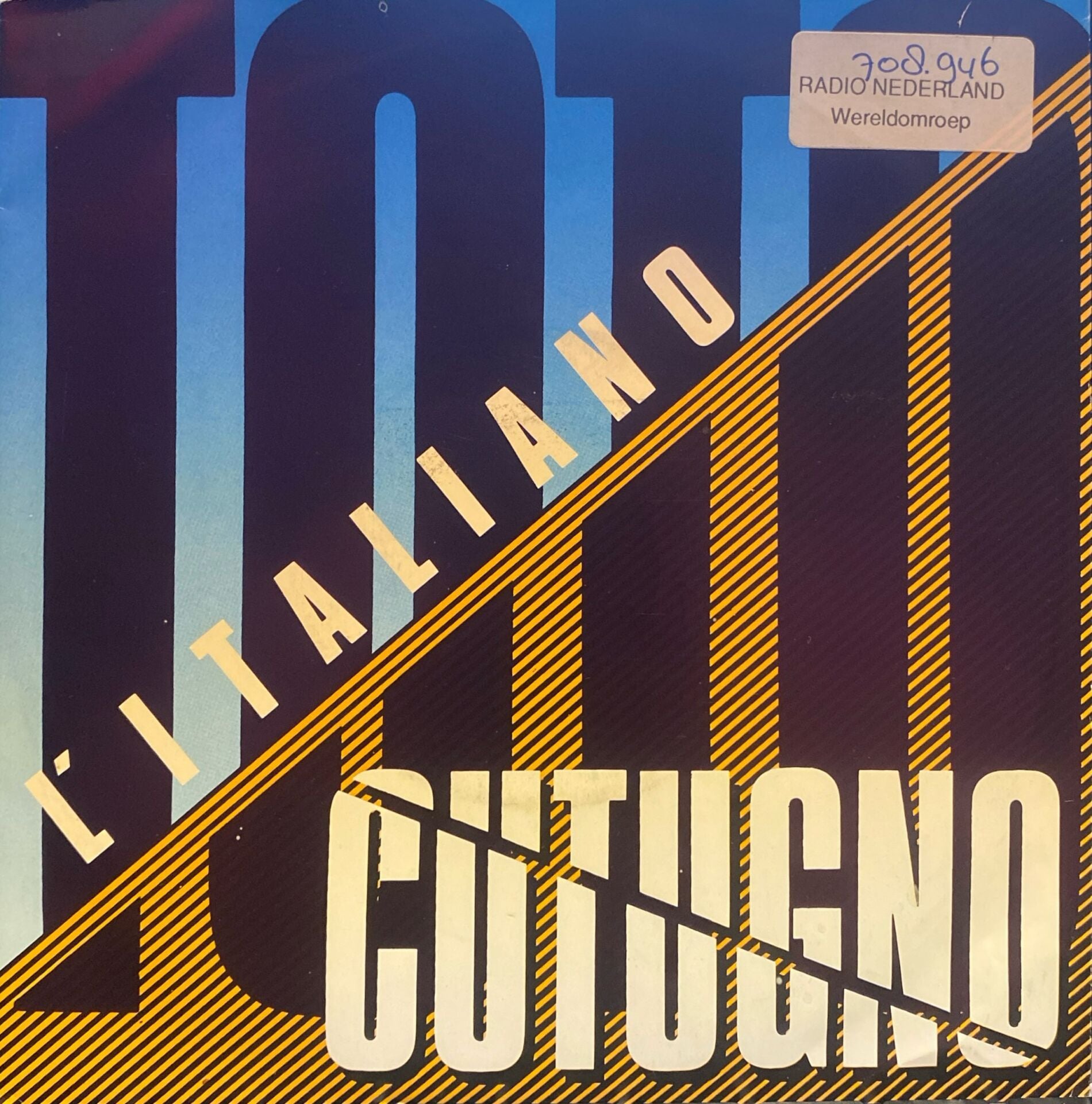 Cutugno - L'Italiano / Nel Cuore, Nei Sensi 45'lik