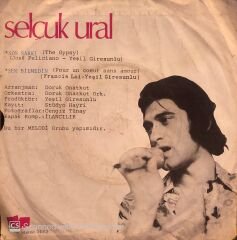 Selçuk Ural - Son Şarkı / Sen Bilmedin 45lik