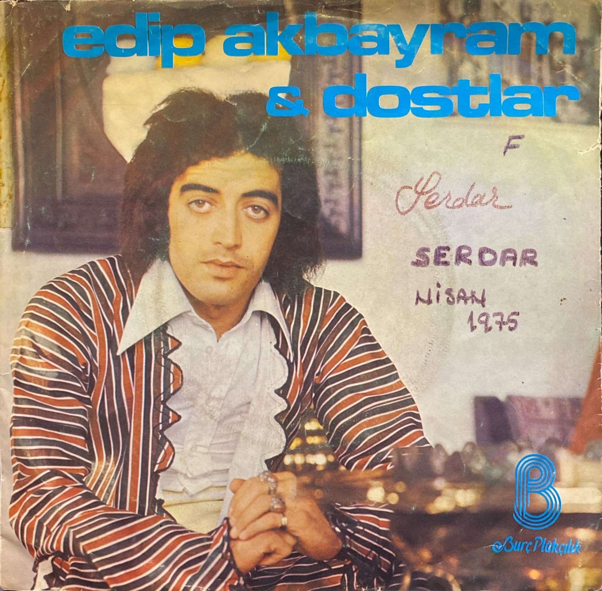 Edip Akbayram & Dostlar - Garip / Kaşların Karasına 45lik