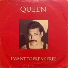 Queen - I Want To Break Free /  Machines 45'lik