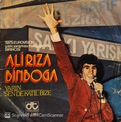 Ali Rıza Binboğa - Yarın / Sen de Katıl Bize 45lik