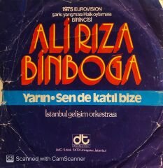 Ali Rıza Binboğa - Yarın / Sen de Katıl Bize 45lik
