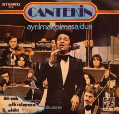 Cantekin - Ayrılmak Olmasa / Dua 45lik