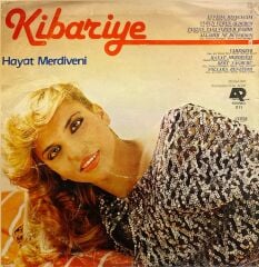 Kibariye – Hayat Merdiveni LP