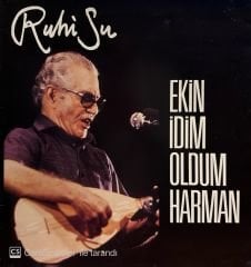 Ruhi Su – Ekin Idim Oldum Harman ( Fransa baskı ) LP