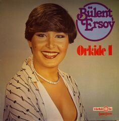 Bülent Ersoy – Orkide 1 LP