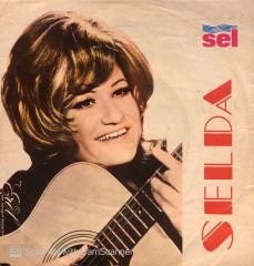 Selda - Tatlı dillim, Güler Yüzlüm / Mahpushanelere Güneş Doğmuyor 45lik