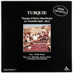 Achik Veysel ( Aşık Veysel )  – Turquie - Voyages D'Alain Gheerbrant En Anatolie (1956-1957) LP