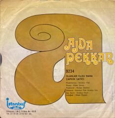Ajda Pekkan- Olanlar Oldu Bana / Çapkın Satıcı 45'lik