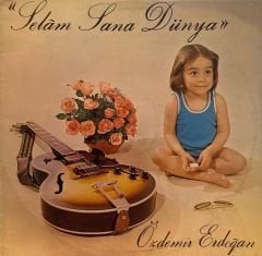Özdemir Erdoğan – Selam Sana Dünya LP