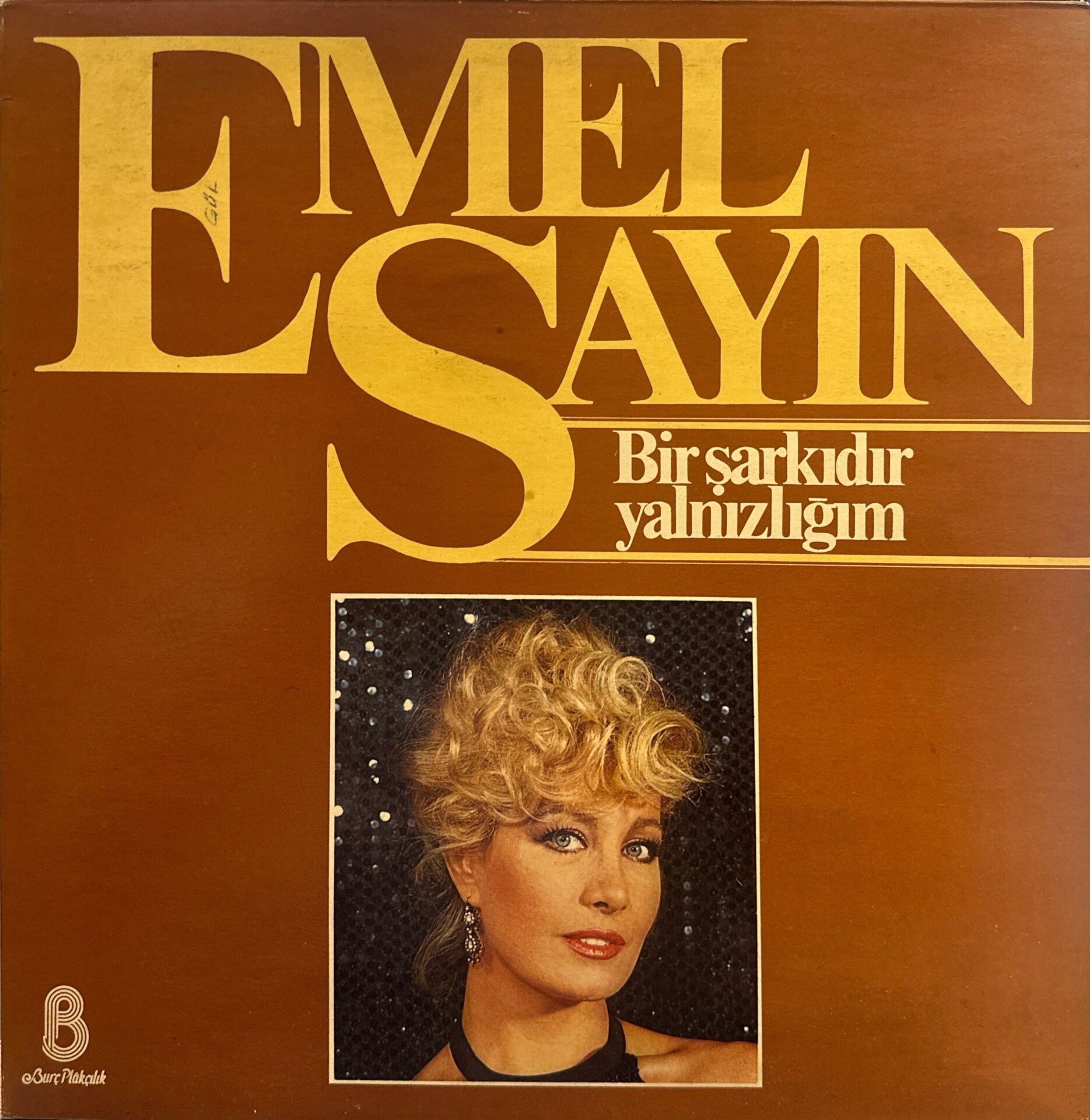 Emel Sayın – Bir Şarkıdır Yalnızlığım LP