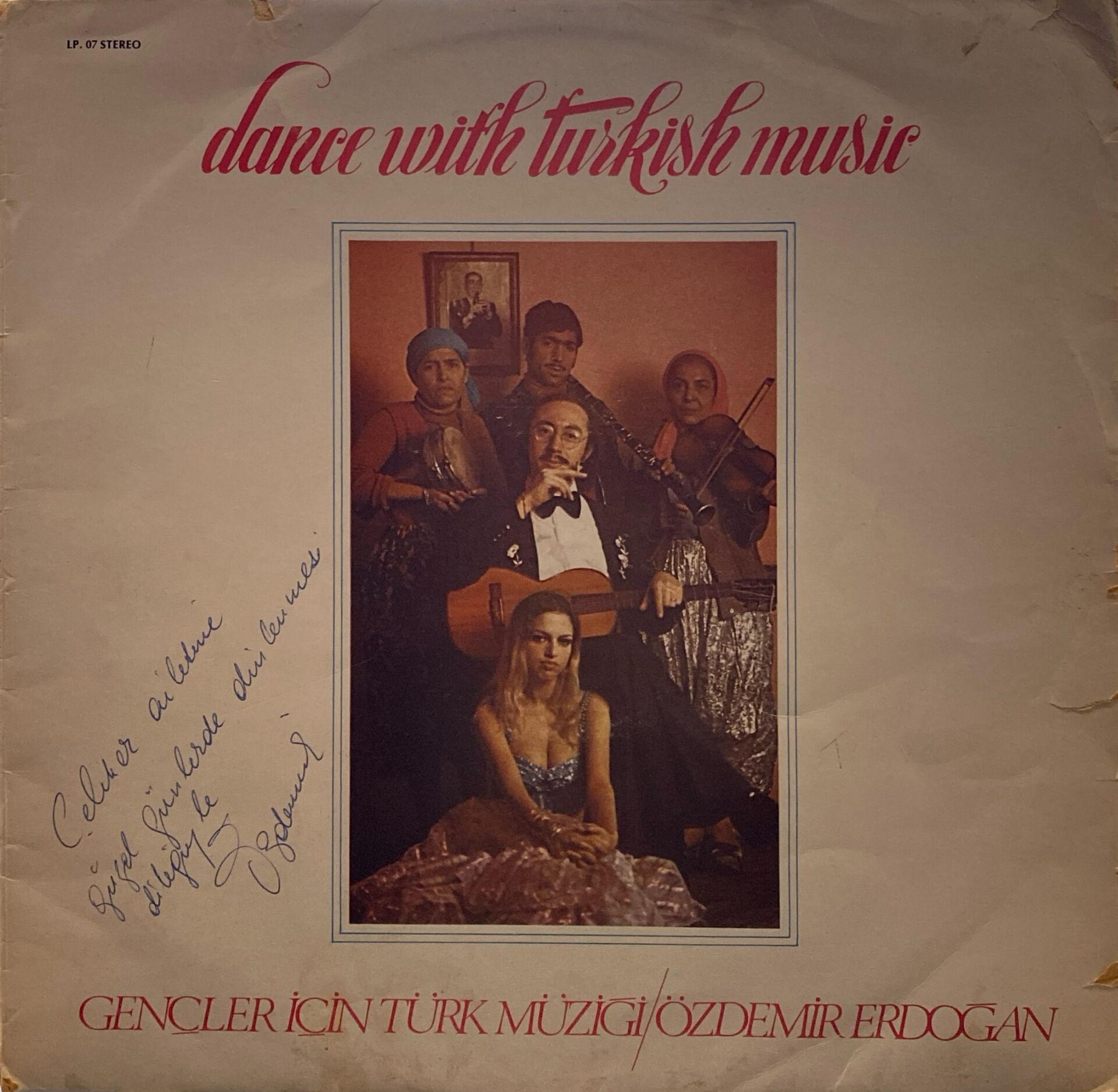 Özdemir Erdoğan – Gençler İçin Türk Müziği: Dance With Turkish Music ( Özdemir Erdoğan ıslak imzalı ) LP